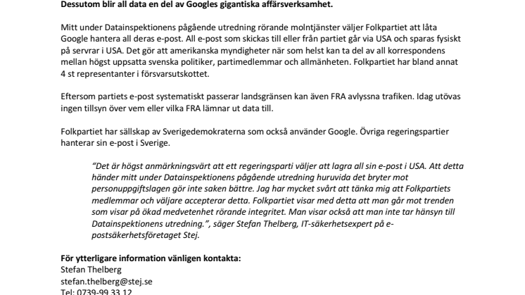 Folkpartiet skickar sin e-post direkt till USA