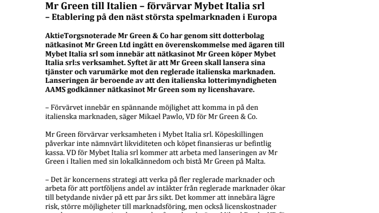 Mr Green till Italien – förvärvar Mybet Italia srl