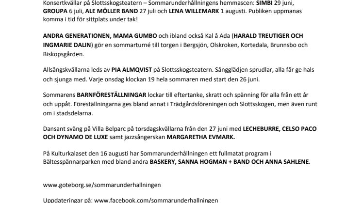 Här är den sköna Sommarunderhållningen! 