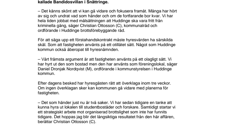 Huddinge får rätt om Bandidosvillan i hyresnämnden