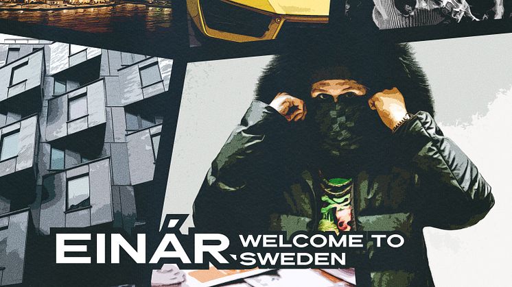 Einár släpper albumet "Welcome to Sweden"! 