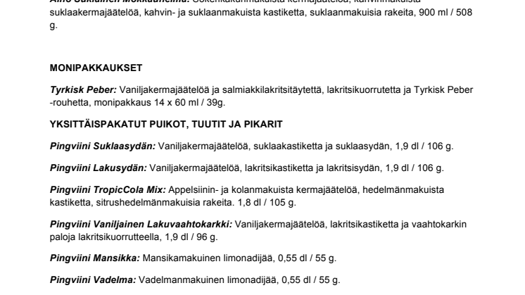 LIITE: Suomen Nestlén kevään 2013 jäätelöuutuudet