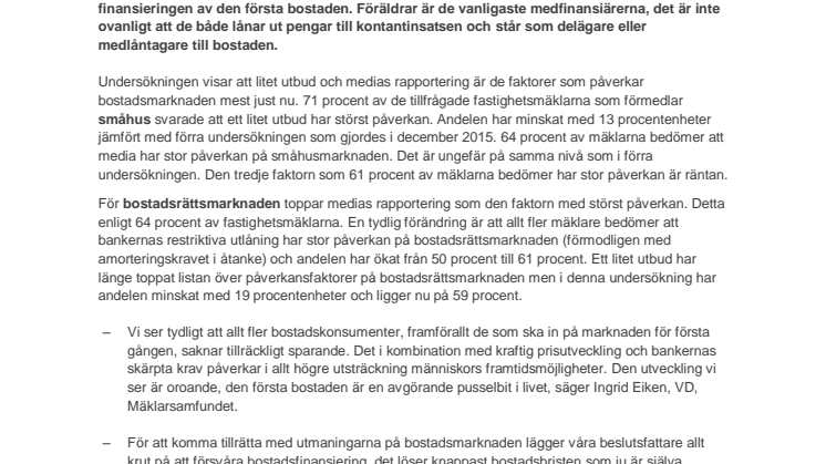 Förstagångsköpare saknar sparande – klarar inte första bostadsköpet på egen hand