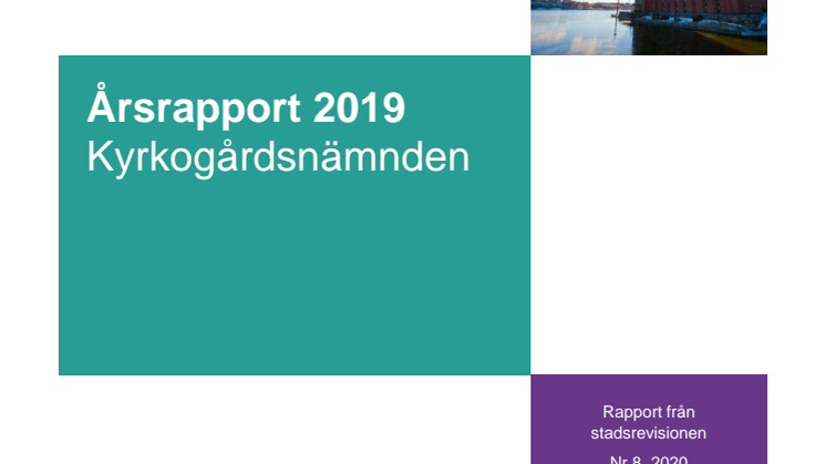 Revisorernas rapport om Kyrkogårdsnämndens verksamhet 2019