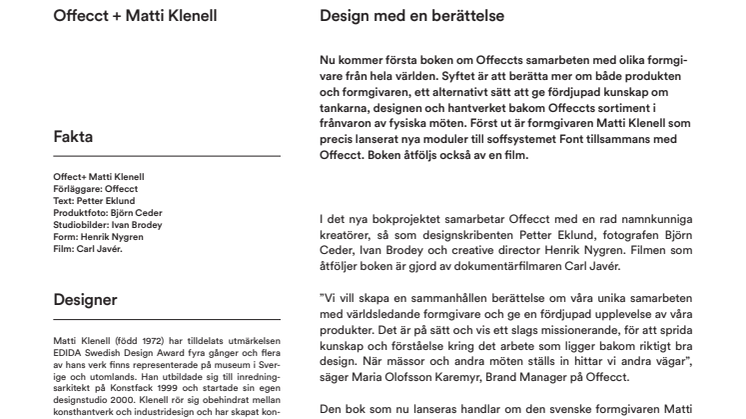 Design med en berättelse. 