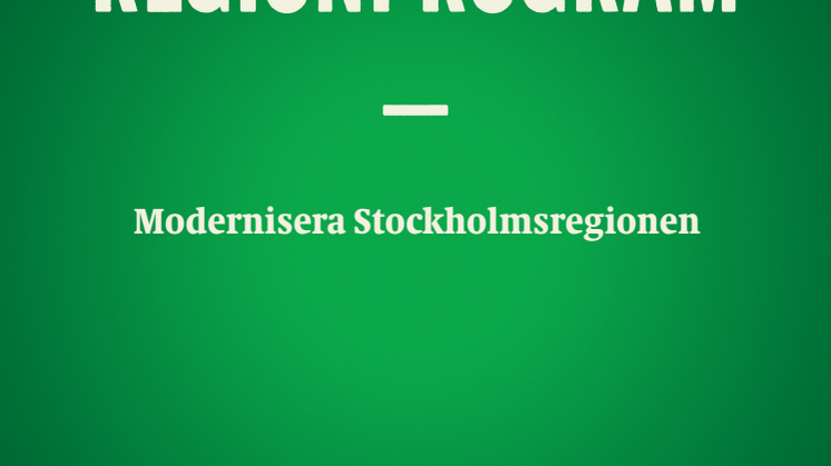 Modernisera Stockholmsregionen MPs regionprogram