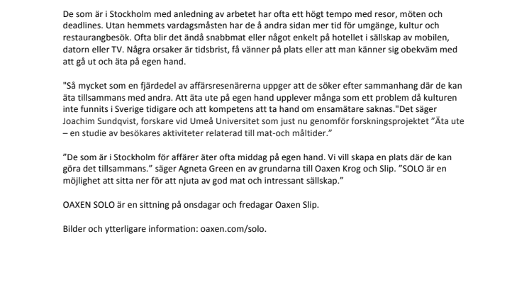 OAXEN SOLO når soloätare även på onsdagar