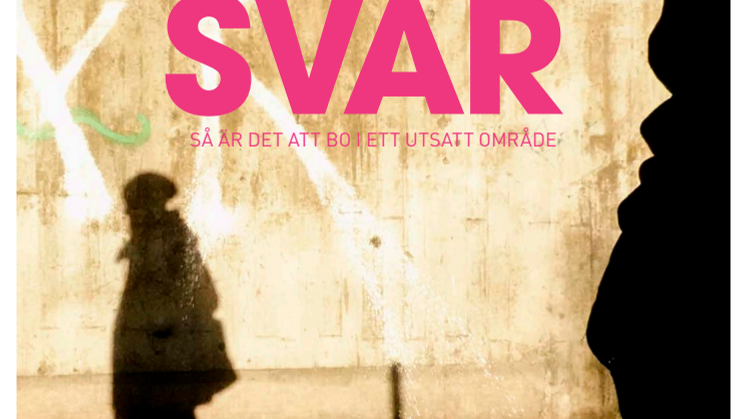 Raka svar - så är det att bo i ett utsatt område