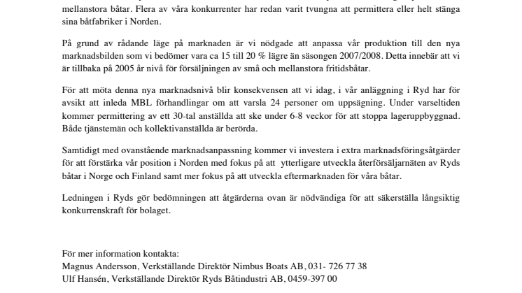 Pressmeddelande angående produktionsanpassning hos Ryds Båtindustri AB