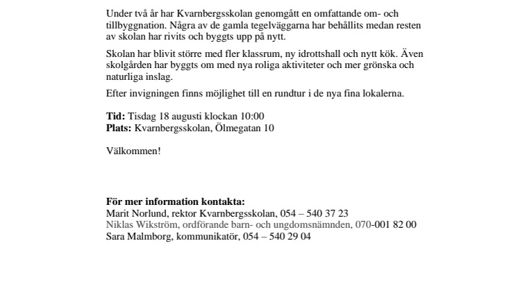Pressinbjudan: Invigning av nya Kvarnbergsskolan 