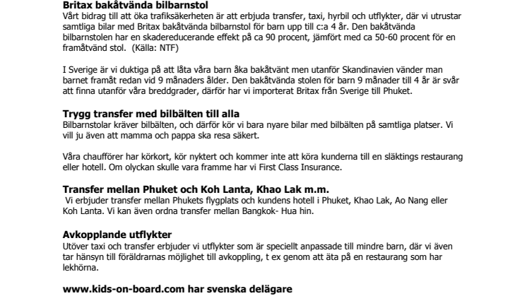 Äntligen! Boka bakåtvänd bilbarnstol i Thailand