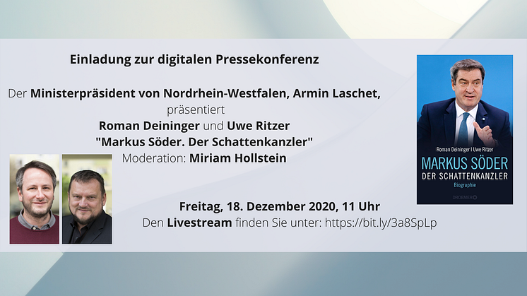 Ministerpräsident Armin Laschet präsentiert Markus-Söder-Biographie - Einladung zur digitalen Pressekonferenz