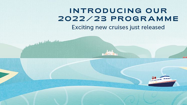 Fred. Olsen Cruise Lines unveils brand new programme of cruising for 2022/23, including NEW regional departures