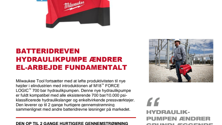 BATTERIDREVEN HYDRAULIKPUMPE ÆNDRER EL-ARBEJDE FUNDAMENTALT 