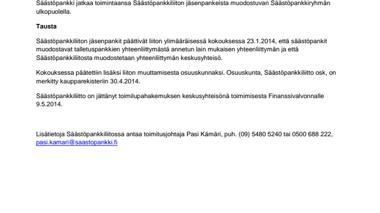 Oma Sp, Eksp ja Suodenniemen Sp ovat eronneet Säästöpankkiliitosta