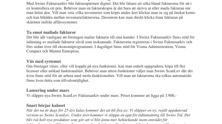 Swinx Fakturaarkiv, första nyheten under jubileumsåret!