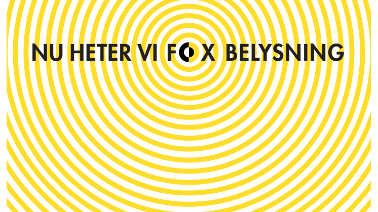 Fox Belysning är det nya namnet