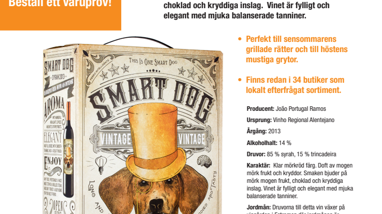 Ny generös årgång av Smart Dog Syrah!
