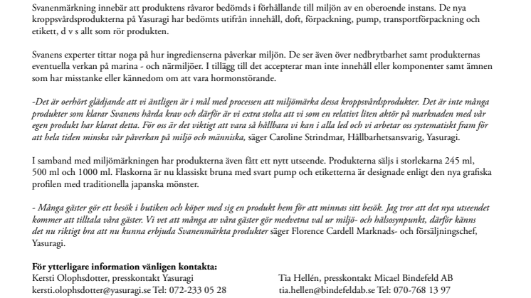 Yasuragi miljömärker sina kroppsvårdsprodukter