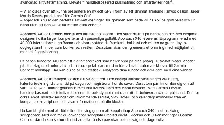 Garmin® Approach® X40: Slimmat golfarmband med pulsmätning på handleden