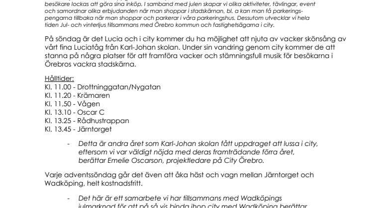 Luciahelg i Årets Stadskärna Örebro!