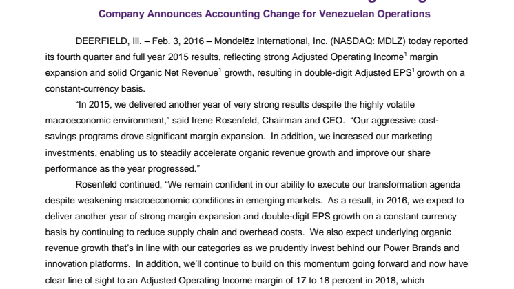 MONDELĒZ INTERNATIONAL REPORTS 2015 RESULTS AND PROVIDES 2016 OUTLOOK AND 2018 MARGIN TARGET