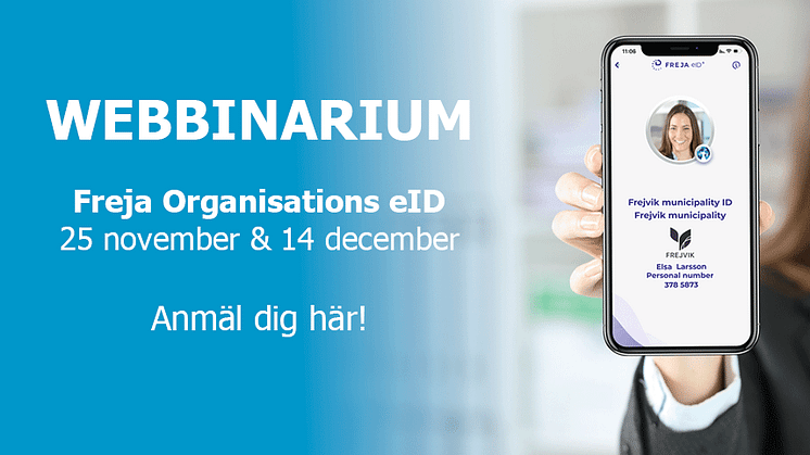 Webbinarium - Tjänstelegitimation Freja Organisations eID