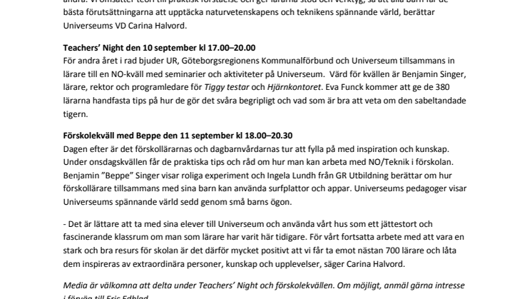 700 lärare, Eva Funck och Hjärnkontorets Benjamin Singer till Universeum