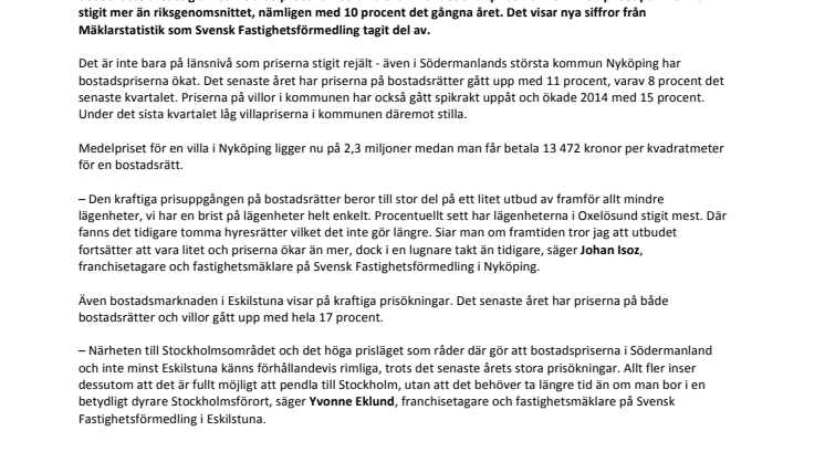 Extrem prisökning på bostadsrätter i Södermanland under 2014
