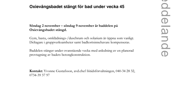 Oxievångsbadet stänger för bad under vecka 45