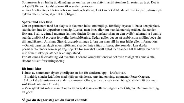 Tips om du skadar tänderna i sommar 