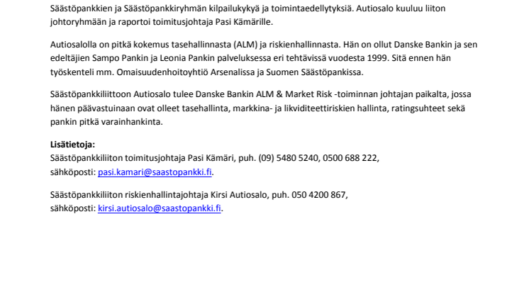 Kirsi Autiosalo on nimitetty Säästöpankkiliiton riskienhallintajohtajaksi 