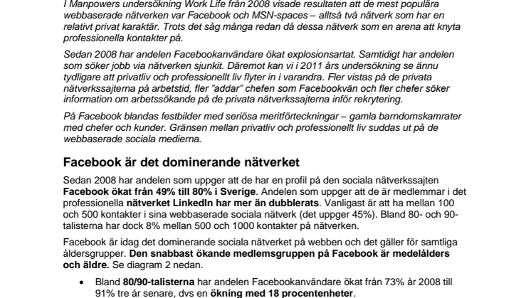Manpower Work Life om gränsöverskridandet i de sociala medierna: Chefer snokar på Facebook inför rekrytering