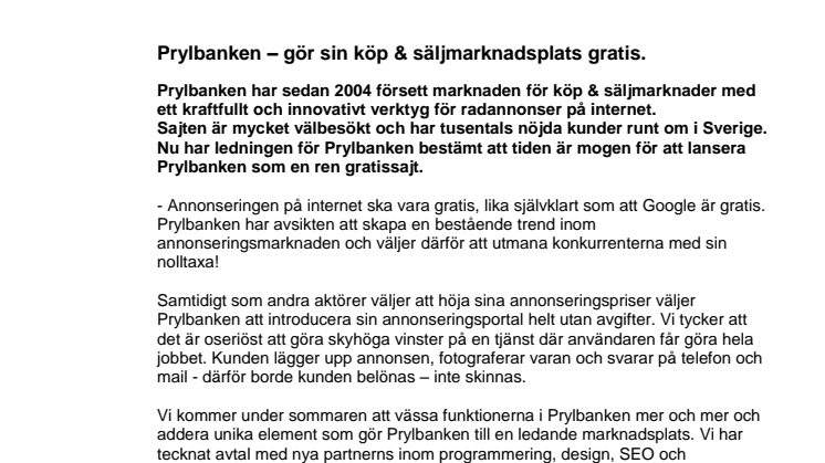 Prylbanken – gör sin köp & säljmarknadsplats gratis.