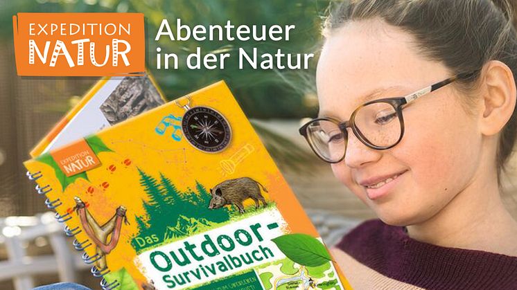 Abenteuer im Grünen mit unseren Expedition Natur-Büchern