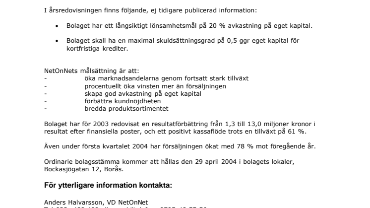 NetOnNet:s årsredovisning för 2003 publicerad.