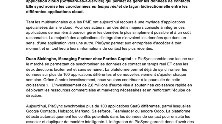 Fortino Capital investit dans la plateforme d’intégration intelligente PieSync