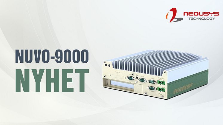 NUVO-9000, NEOUSYS UPPGRADERADE FLÄKTLÖSA DATORER