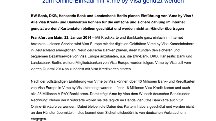Über 40 Millionen Visa Bank- und Kreditkarten können künftig zum Online-Einkauf mit V.me by Visa genutzt werden