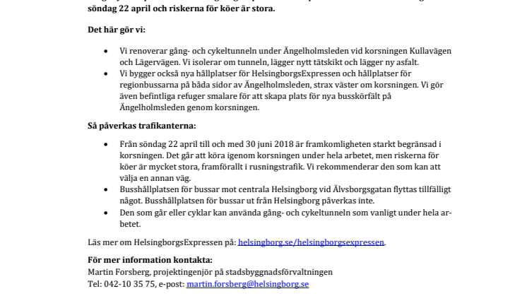 Två arbeten påverkar trafiken på Ängelholmsleden från 22 april