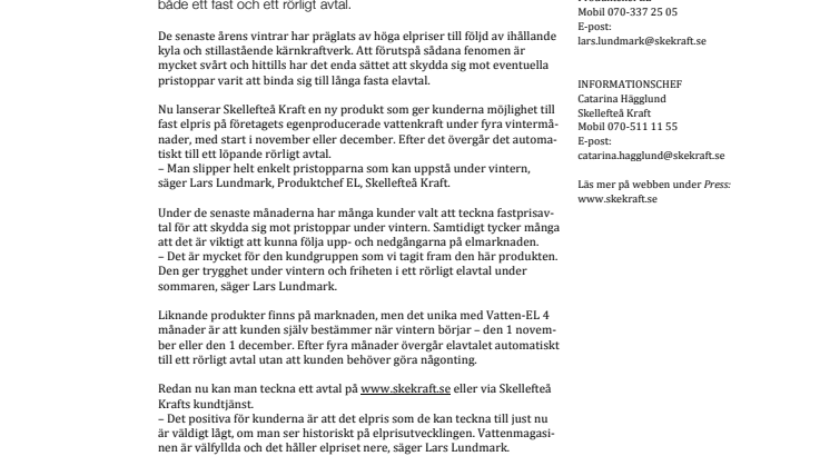 Nytt vintersäkrat elavtal erbjuds av Skellefteå Kraft