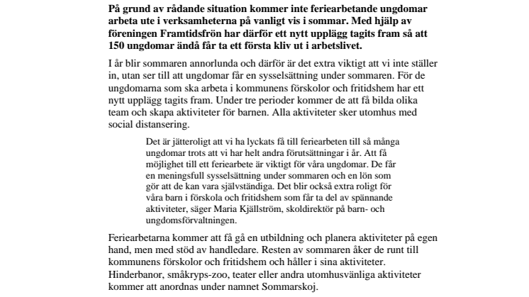 Nytt upplägg för feriearbetare på grund av coronaviruset
