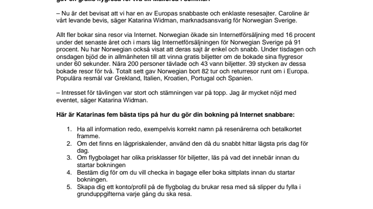 Bokningen av resor via Internet blir allt snabbare och enklare - Snabbaste bokningen - 38 sekunder