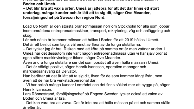 Tunga utställare nöjda med att hålla Load Up North i Boden och Umeå