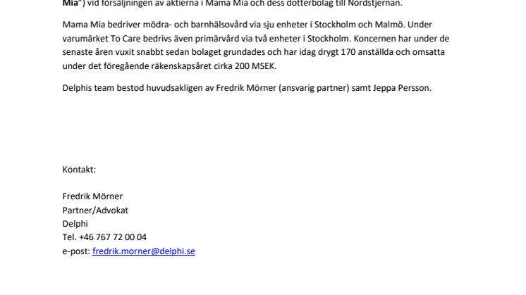 Delphi rådgivare till säljarna av Barnmorskegruppen Mama Mia Aktiebolag