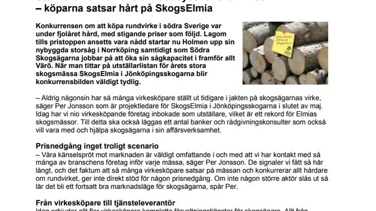Stenhård konkurrens om det sydsvenska virket – köparna satsar hårt på SkogsElmia