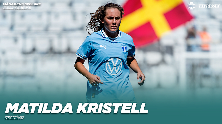 Matilda Kristell blir månadens spelare i juli/augusti