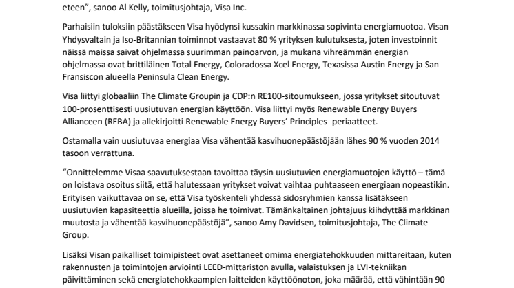 Visan käyttämä sähkö tuotetaan 100-prosenttisesti uusiutuvilla