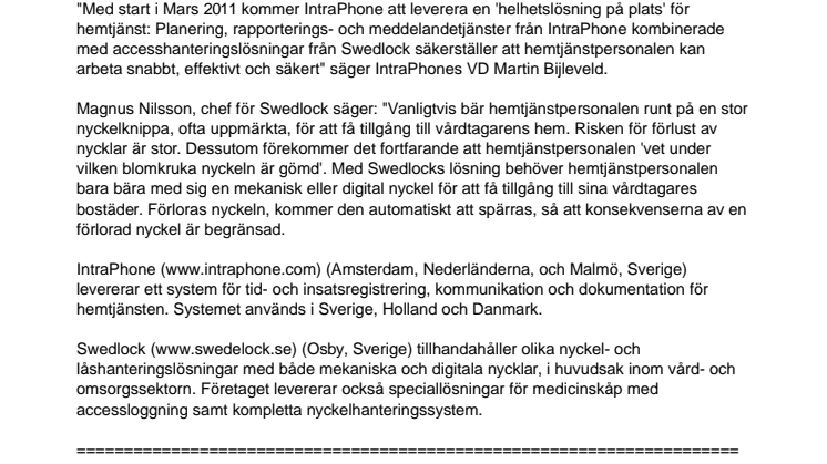 IntraPhone och Swedlock gör hemtjänsten säkrare.