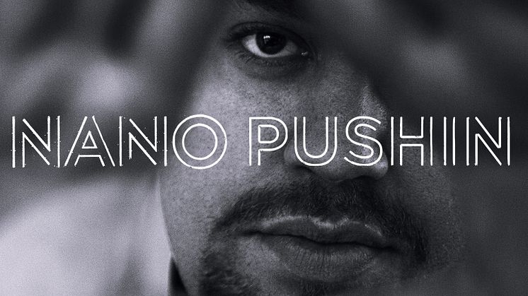 ​Nanos ”Pushin” – en låt om att aldrig ge upp
